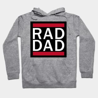 RAD DAD Shirt for Fathers Day Gift Hoodie